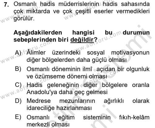 Hadis Tarihi ve Usulü Dersi 2016 - 2017 Yılı (Final) Dönem Sonu Sınavı 7. Soru