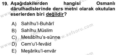 Hadis Tarihi ve Usulü Dersi 2021 - 2022 Yılı (Vize) Ara Sınavı 19. Soru