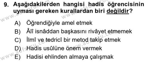 Hadis Tarihi ve Usulü Dersi 2021 - 2022 Yılı Yaz Okulu Sınavı 9. Soru