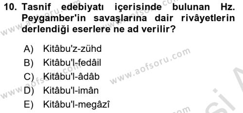 Hadis Tarihi ve Usulü Dersi 2023 - 2024 Yılı (Vize) Ara Sınavı 10. Soru