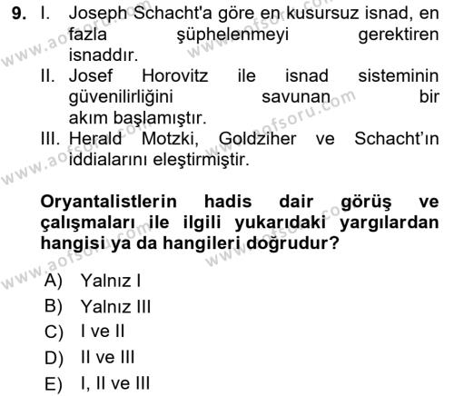 Hadis Tarihi ve Usulü Dersi 2023 - 2024 Yılı Yaz Okulu Sınavı 9. Soru