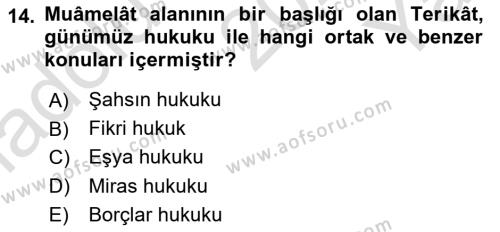 İslam Hukukuna Giriş Dersi 2020 - 2021 Yılı Yaz Okulu Sınavı 14. Soru