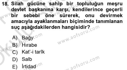 İslam Hukukuna Giriş Dersi 2020 - 2021 Yılı Yaz Okulu Sınavı 18. Soru