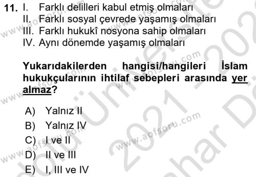 İslam Hukukuna Giriş Dersi 2021 - 2022 Yılı (Vize) Ara Sınavı 11. Soru