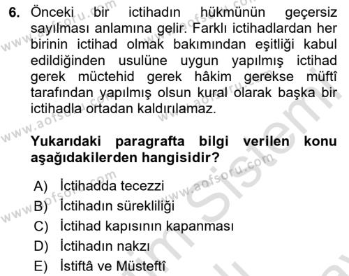 İslam Hukukuna Giriş Dersi 2023 - 2024 Yılı (Final) Dönem Sonu Sınavı 6. Soru