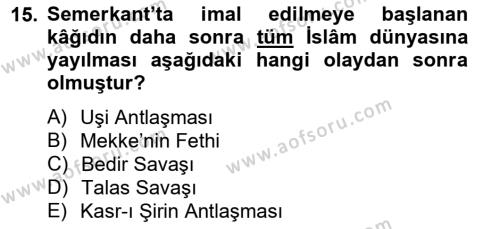 İslam Kurumları ve Medeniyeti Dersi 2012 - 2013 Yılı (Vize) Ara Sınavı 15. Soru