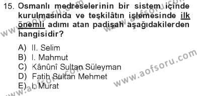 İslam Kurumları ve Medeniyeti Dersi 2012 - 2013 Yılı Tek Ders Sınavı 15. Soru