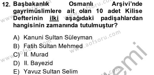 İslam Kurumları ve Medeniyeti Dersi 2014 - 2015 Yılı (Vize) Ara Sınavı 12. Soru