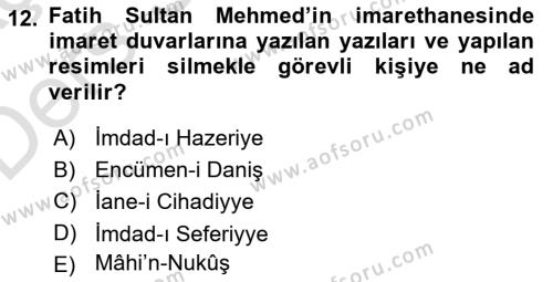 İslam Kurumları ve Medeniyeti Dersi 2018 - 2019 Yılı 3 Ders Sınavı 12. Soru