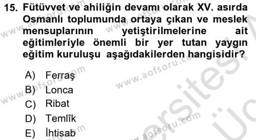 İslam Kurumları ve Medeniyeti Dersi 2018 - 2019 Yılı 3 Ders Sınavı 15. Soru