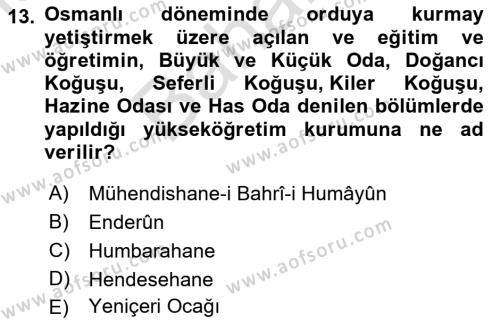 İslam Kurumları ve Medeniyeti Dersi 2021 - 2022 Yılı (Final) Dönem Sonu Sınavı 13. Soru