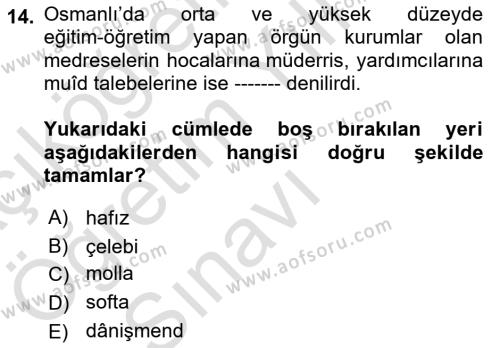 İslam Kurumları ve Medeniyeti Dersi 2021 - 2022 Yılı Yaz Okulu Sınavı 14. Soru