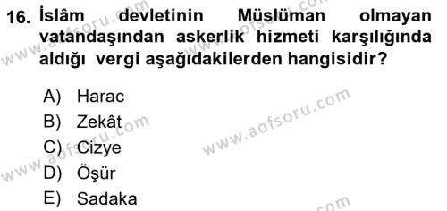 İslam Kurumları ve Medeniyeti Dersi 2021 - 2022 Yılı Yaz Okulu Sınavı 16. Soru