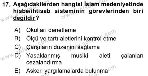 İslam Kurumları ve Medeniyeti Dersi 2021 - 2022 Yılı Yaz Okulu Sınavı 17. Soru