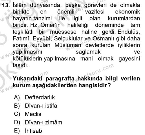 İslam Kurumları ve Medeniyeti Dersi 2022 - 2023 Yılı Yaz Okulu Sınavı 13. Soru