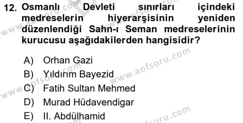 İslam Kurumları ve Medeniyeti Dersi 2023 - 2024 Yılı (Final) Dönem Sonu Sınavı 12. Soru