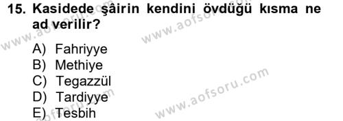 Türk İslam Edebiyatı Dersi 2012 - 2013 Yılı (Vize) Ara Sınavı 15. Soru