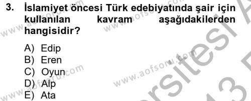Türk İslam Edebiyatı Dersi 2012 - 2013 Yılı (Vize) Ara Sınavı 3. Soru