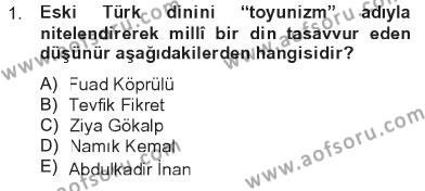 Türk İslam Edebiyatı Dersi 2012 - 2013 Yılı Tek Ders Sınavı 1. Soru