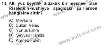 Türk İslam Edebiyatı Dersi 2012 - 2013 Yılı Tek Ders Sınavı 10. Soru