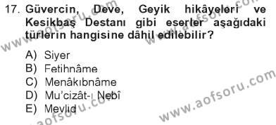 Türk İslam Edebiyatı Dersi 2012 - 2013 Yılı Tek Ders Sınavı 17. Soru