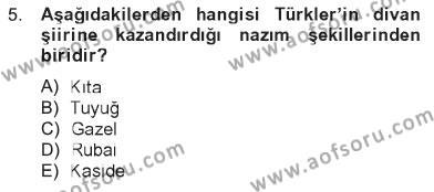 Türk İslam Edebiyatı Dersi 2012 - 2013 Yılı Tek Ders Sınavı 5. Soru
