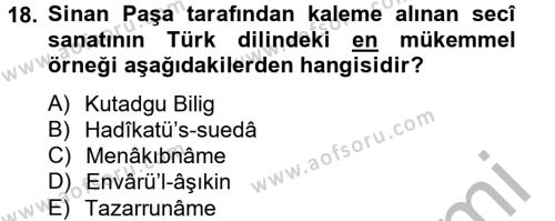 Türk İslam Edebiyatı Dersi 2014 - 2015 Yılı (Vize) Ara Sınavı 18. Soru
