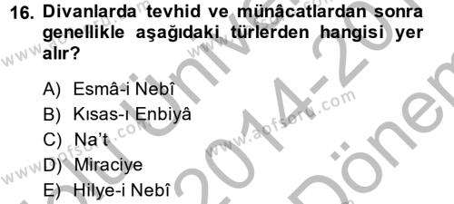 Türk İslam Edebiyatı Dersi 2014 - 2015 Yılı (Final) Dönem Sonu Sınavı 16. Soru