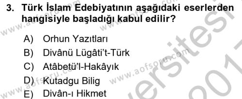 Türk İslam Edebiyatı Dersi 2016 - 2017 Yılı 3 Ders Sınavı 3. Soru