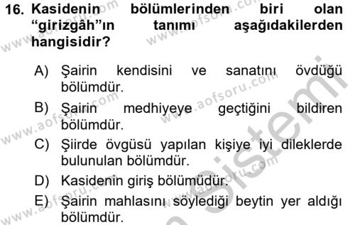 Türk İslam Edebiyatı Dersi 2016 - 2017 Yılı (Vize) Ara Sınavı 16. Soru