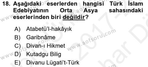 Türk İslam Edebiyatı Dersi 2017 - 2018 Yılı (Vize) Ara Sınavı 18. Soru