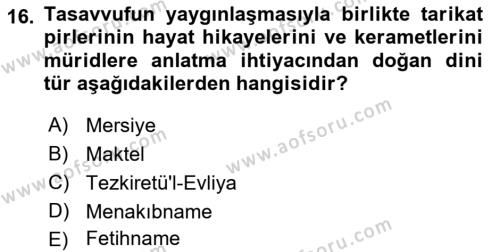 Türk İslam Edebiyatı Dersi 2021 - 2022 Yılı (Final) Dönem Sonu Sınavı 16. Soru