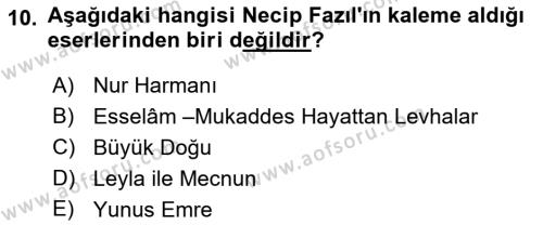 Türk İslam Edebiyatı Dersi 2021 - 2022 Yılı Yaz Okulu Sınavı 10. Soru