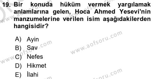 Türk İslam Edebiyatı Dersi 2021 - 2022 Yılı Yaz Okulu Sınavı 19. Soru