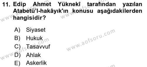 Türk İslam Edebiyatı Dersi 2022 - 2023 Yılı Yaz Okulu Sınavı 11. Soru