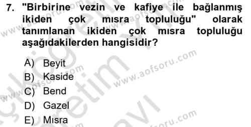 Türk İslam Edebiyatı Dersi 2022 - 2023 Yılı Yaz Okulu Sınavı 7. Soru