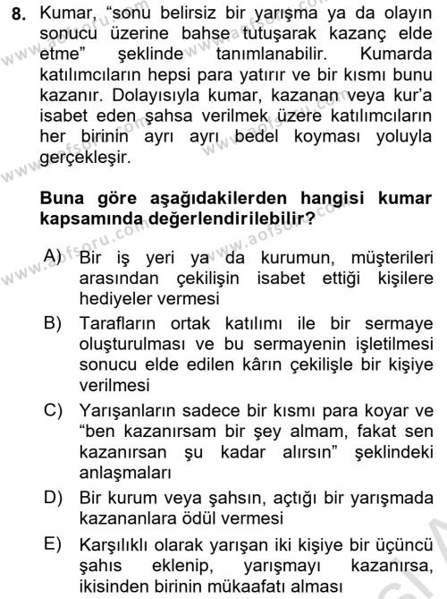 Günümüz Fıkıh Problemleri Dersi 2021 - 2022 Yılı (Final) Dönem Sonu Sınavı 8. Soru