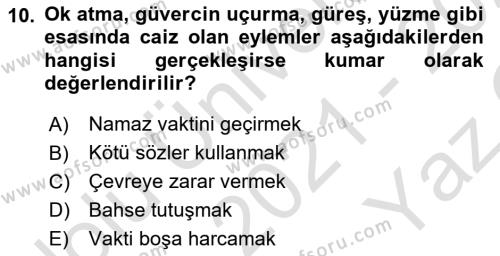 Günümüz Fıkıh Problemleri Dersi 2021 - 2022 Yılı Yaz Okulu Sınavı 10. Soru