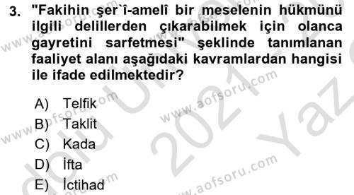 Günümüz Fıkıh Problemleri Dersi 2021 - 2022 Yılı Yaz Okulu Sınavı 3. Soru