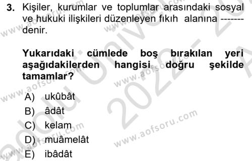 Günümüz Fıkıh Problemleri Dersi 2022 - 2023 Yılı (Vize) Ara Sınavı 3. Soru