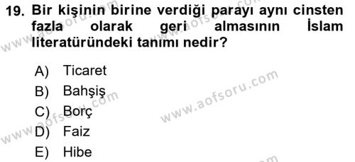 Günümüz Fıkıh Problemleri Dersi 2022 - 2023 Yılı Yaz Okulu Sınavı 19. Soru