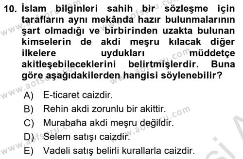 Günümüz Fıkıh Problemleri Dersi 2023 - 2024 Yılı (Final) Dönem Sonu Sınavı 10. Soru