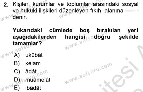 Günümüz Fıkıh Problemleri Dersi 2023 - 2024 Yılı (Final) Dönem Sonu Sınavı 2. Soru