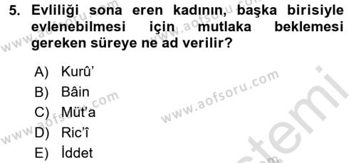 Günümüz Fıkıh Problemleri Dersi 2023 - 2024 Yılı Yaz Okulu Sınavı 5. Soru