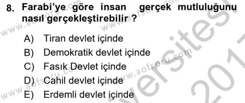 İslam Düşünce Tarihi Dersi 2016 - 2017 Yılı Tek Ders Sınavı 8. Soru