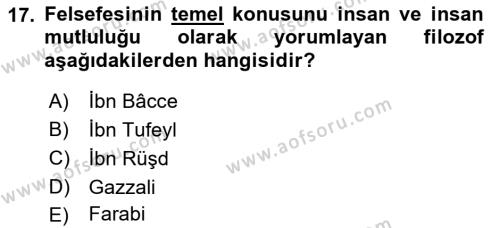 İslam Düşünce Tarihi Dersi 2022 - 2023 Yılı (Vize) Ara Sınavı 17. Soru