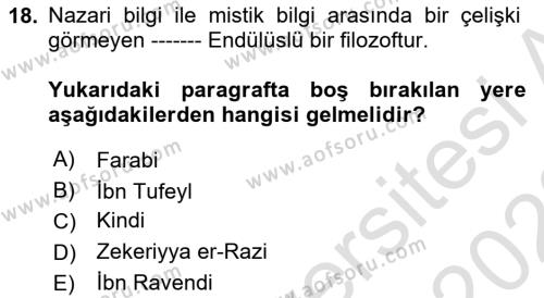 İslam Düşünce Tarihi Dersi 2022 - 2023 Yılı (Vize) Ara Sınavı 18. Soru