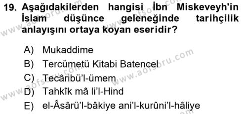 İslam Düşünce Tarihi Dersi 2022 - 2023 Yılı Yaz Okulu Sınavı 19. Soru