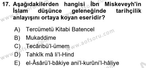 İslam Düşünce Tarihi Dersi 2023 - 2024 Yılı (Final) Dönem Sonu Sınavı 17. Soru