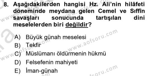 İslam Düşünce Tarihi Dersi 2024 - 2025 Yılı (Vize) Ara Sınavı 8. Soru